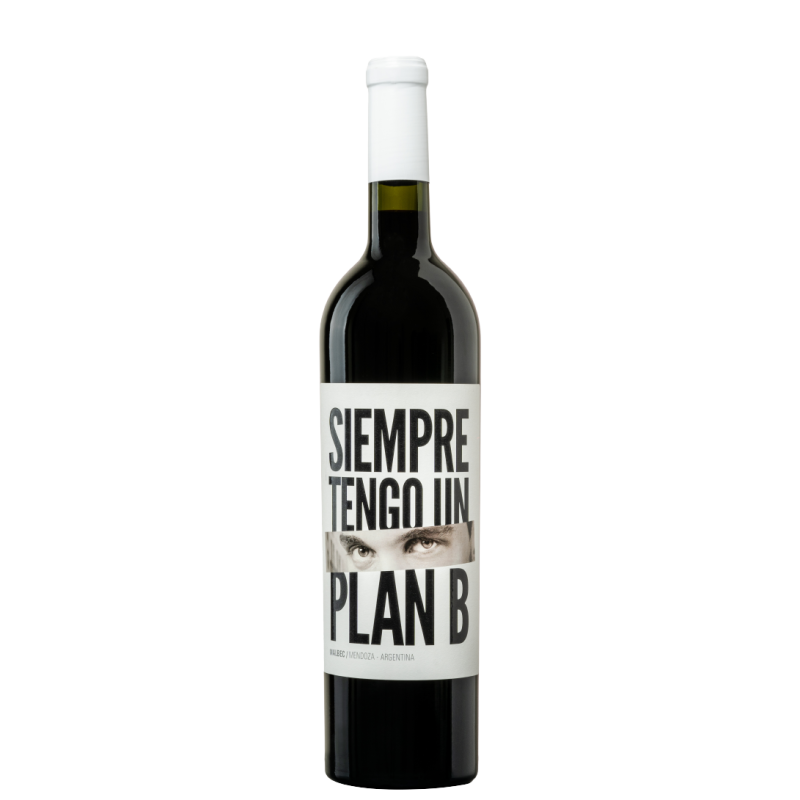 MALBEC - SIEMPRE TENGO UN PLAN B